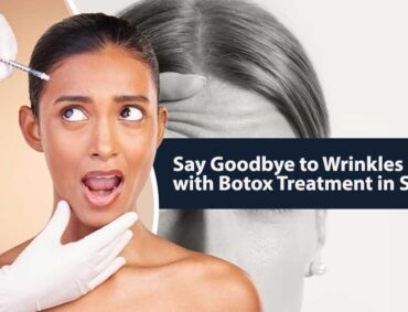 Say Goodbye to Wrinkles with Botox Treatment in Surat